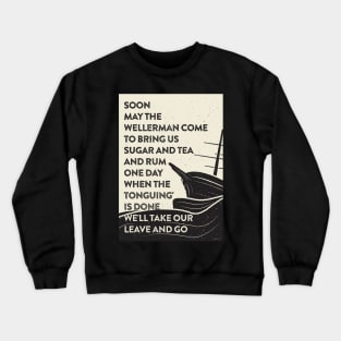 Wellerman Crewneck Sweatshirt